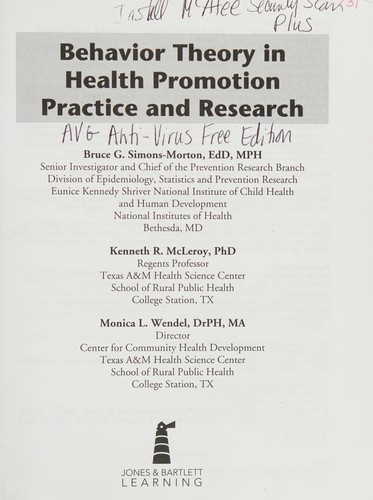 Behavior Theory in Health Promotion: Practice and Research