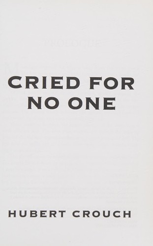 Cried for No One