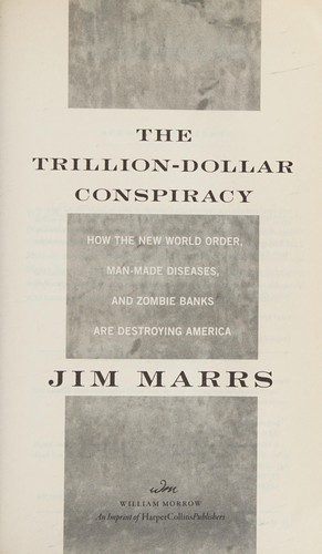 The trillion-dollar conspiracy