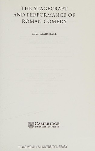 Stagecraft and Performance of Roman Comedy