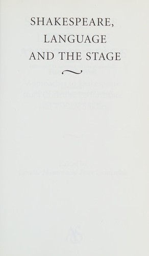 Shakespeare, language and the stage
