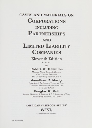 Cases and Materials on Corporations, Including Partnerships and Limited Liability Companies