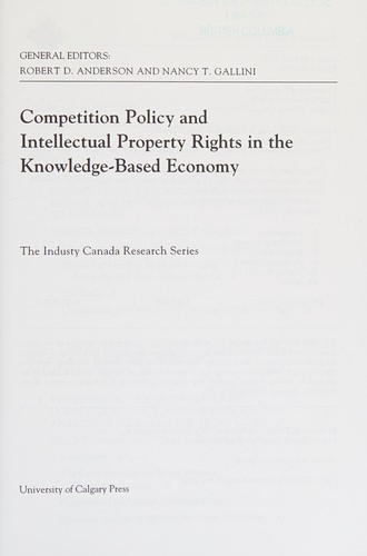 Competition Policy and Intellectual Property Rights in the Knowledge-Based Economy