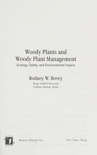 Woody Plants and Woody Plant Management