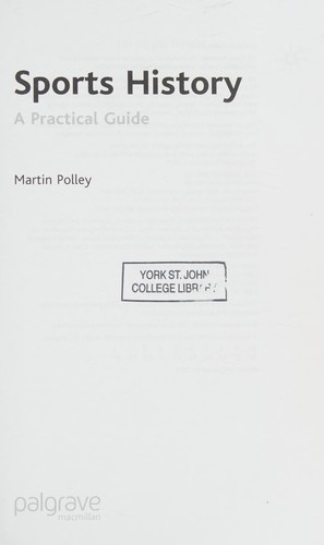 Sports History: A Practical Guide