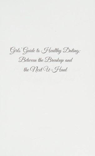 Girls' guide to healthy dating