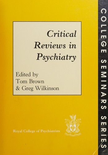 Critical Review in Psychiatry (Seminar)