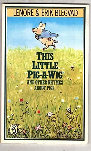 This Little Pig-a-Wig