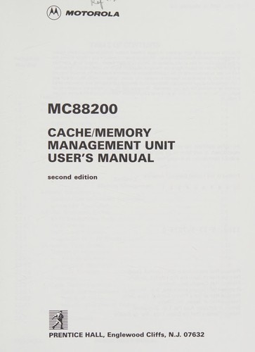 MC88200 Cache/Memory Management Unit User's Manual