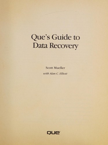 Que's Guide to Data Recovery