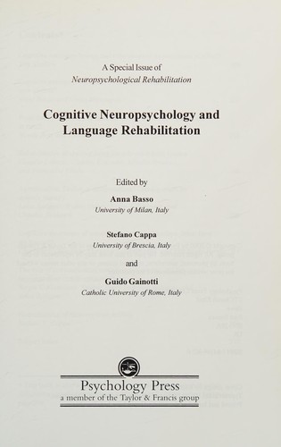 Cognitive neuropsychology and language rehabilitation