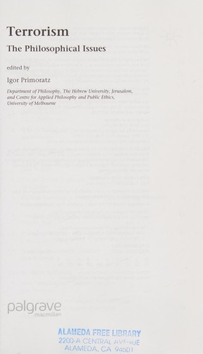 TERRORISM: THE PHILOSOPHICAL ISSUES; ED. BY IGOR PRIMORATZ