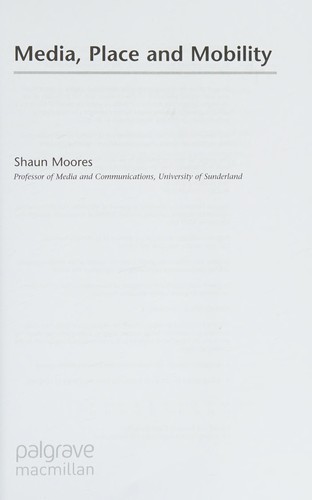 Media, place and mobility