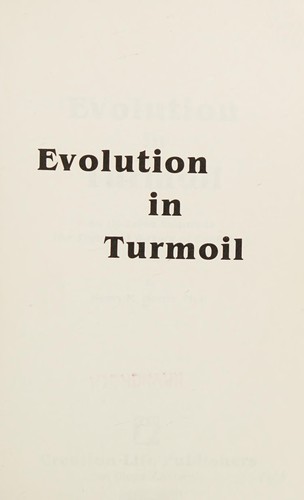 Evolution in Turmoil