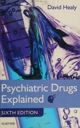 Psychiatric drugs explained
