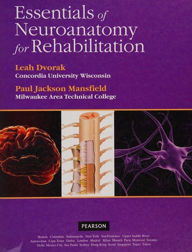 Essentials of Neuroanatomy for Rehabilitation