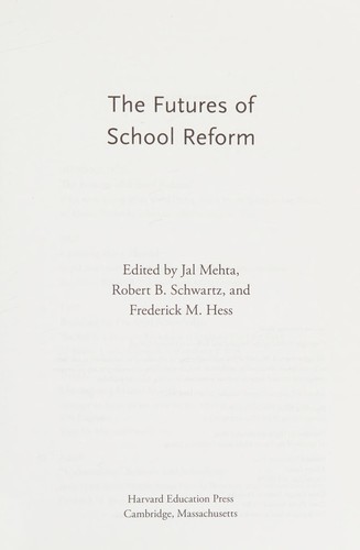 The Futures of School Reform