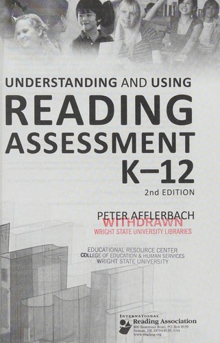 Understanding and Using Reading Assessment, K-12