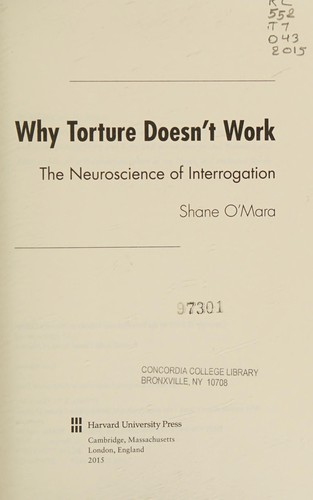 Why Torture Doesn't Work