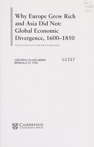 Why Europe grew rich and Asia did not