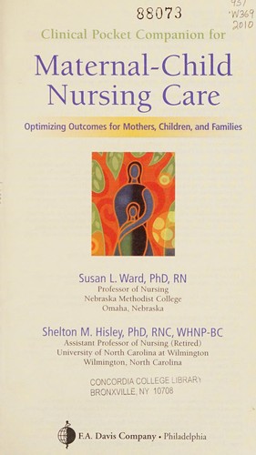 Clinical Pocket Companion for Maternal-Child Nursing Care: Optimizing Outcomes for Mothers, Children, and Families