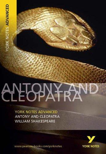 York Notes on William Shakespeare's Antony and Cleopatra