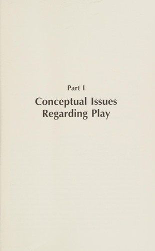 Conceptual, Social-Cognitive, and Contextual Issues in the Fields of Play