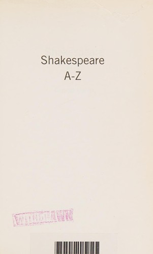 Shakespeare A-Z: Understanding Shakespeare's Words