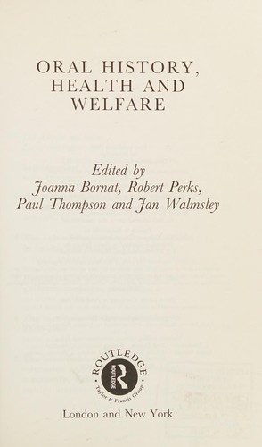 Oral history, health and welfare