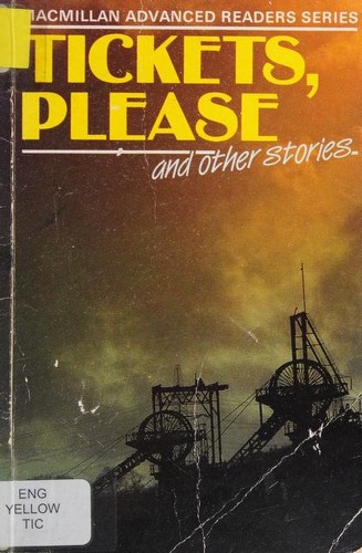 Tickets, Please and Other Stories