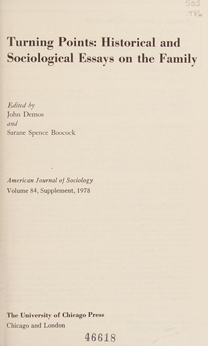 Turning points, historical and sociological essays on the family