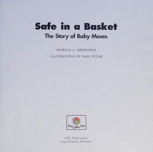 Safe in a Basket