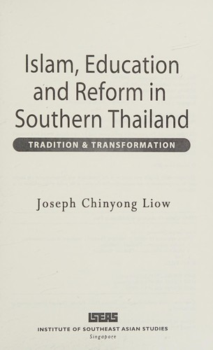 Islam, education, and reform in Southern Thailand