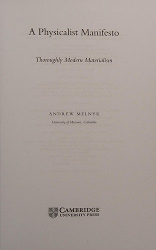 Physicalist Manifesto: Thoroughly Modern Materialism