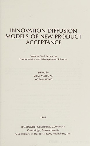 Innovation diffusion models of new product acceptance