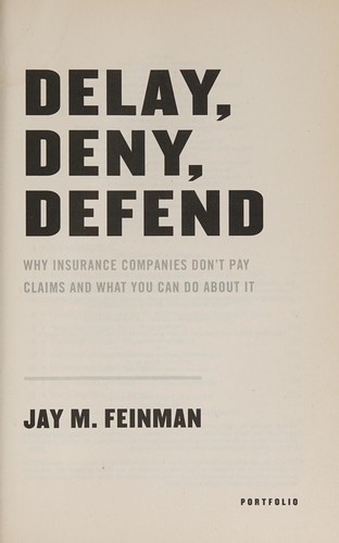 Delay, Deny, Defend