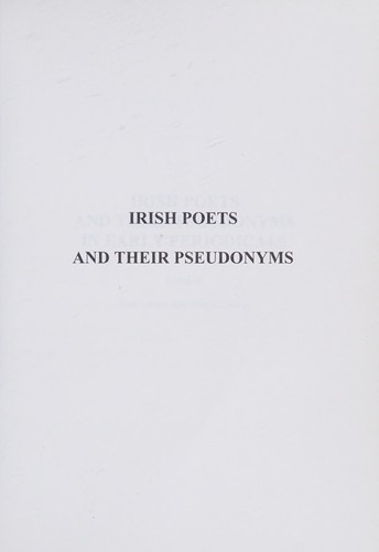 Irish poets and their pseudonyms in early periodicals