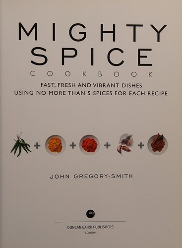 Mighty Spice Cookbook