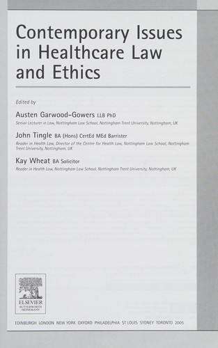Contemporary Issues in Healthcare Law and Ethics