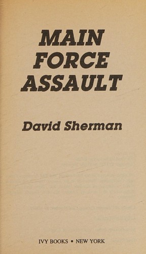 Main Force Assault