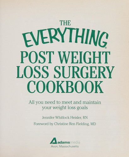 The everything post weight loss surgery cookbook
