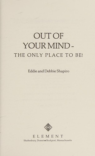 Out of your mind