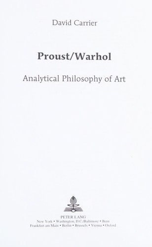 Proust/Warhol: Analytical Philosophy of Art