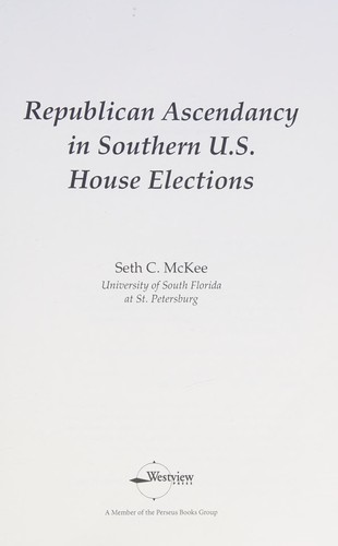 Republican Ascendancy in Southern U.S. House Elections