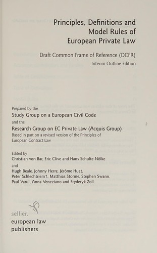 Principles, definitions, and model rules of European private law