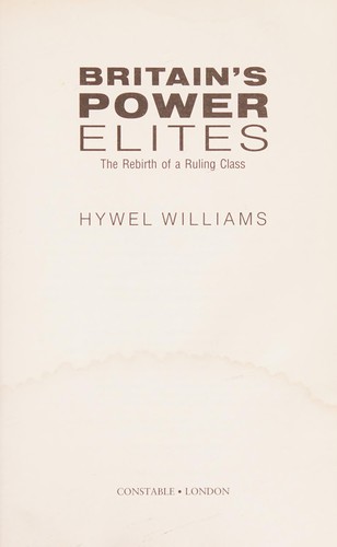 Britain's Power Elites: The Rebirth of a Ruling Class