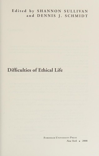 Difficulties of ethical life