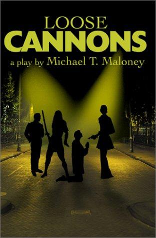Loose Cannons