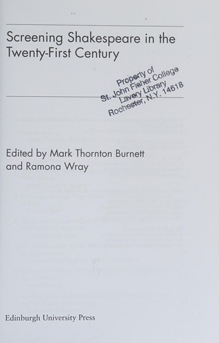Screening Shakespeare in the Twenty-First Century