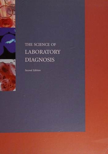 The Science of Laboratory Diagnosis